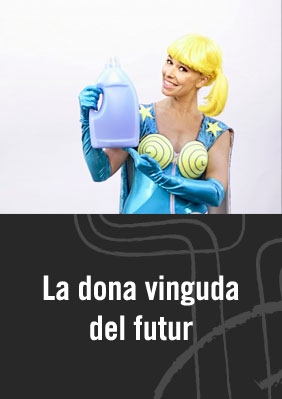 La dona vinguda del futur