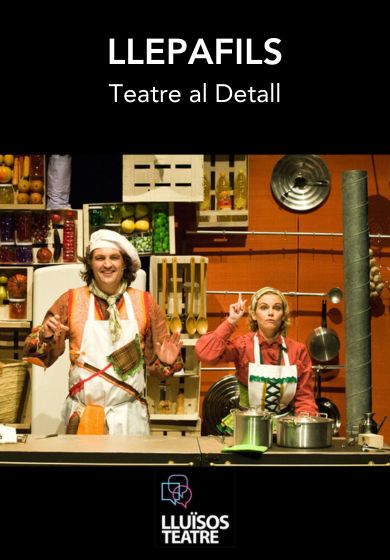Llepafils → Lluïsos Teatre