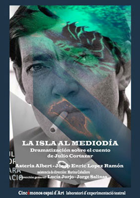 La isla al mediodía → Cincómonos Espai d'Art