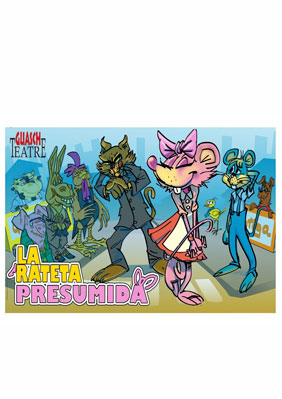 Cia. Germans Guasch: La rateta presumida → Eixample Teatre