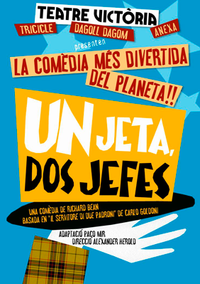 Un jeta, dos jefes