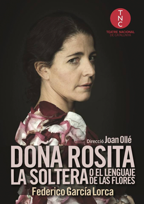 Doña Rosita la Soltera o el lenguaje de las flores