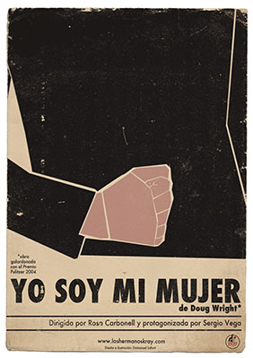 Yo soy mi mujer → Teatre La Vilella