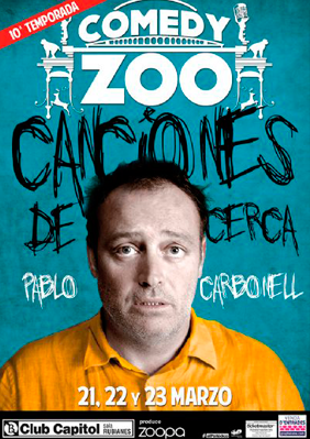 Comedy Zoo, Pablo Carbonell → Club Capitol
