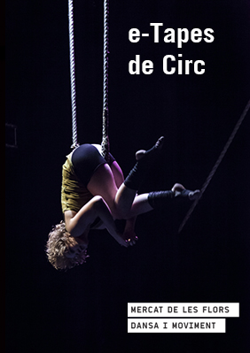 e-Tapes de Circ → Mercat de les Flors