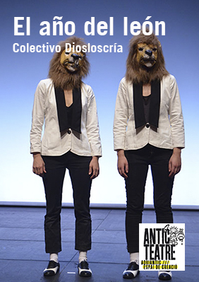 El año del león → Antic Teatre