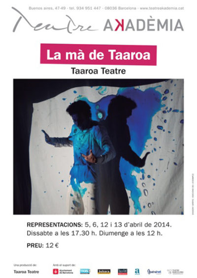 La mà de Taaroa → Teatre Akadèmia