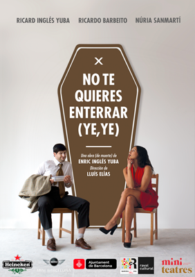 No te quieres enterrar (ye, ye) → Miniteatres