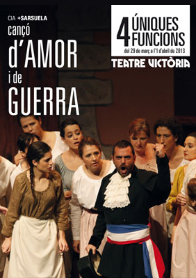 Cançó d’amor i de guerra → Teatre Victòria