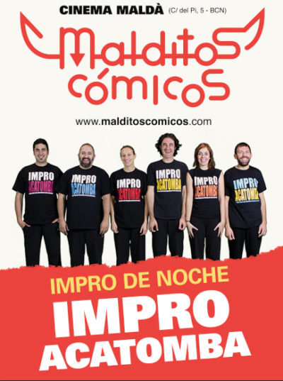 Impro Acatomba: Impro de noche → Cinema Maldà