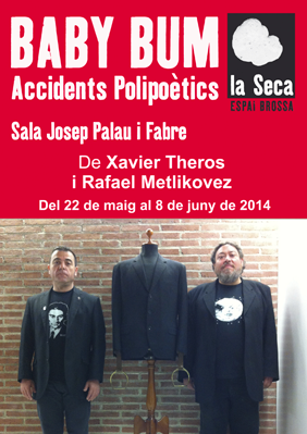 Baby Bum. Accidents polipoètics → Escenari Joan Brossa