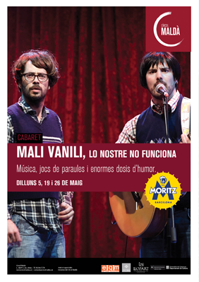 Mali Vanili: Lo nostre no funciona → El Maldà