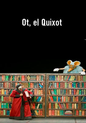 Ot, el Quixot → Jove Teatre Regina