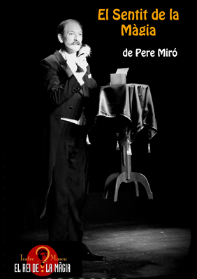 Pere Miró: El sentit de la Màgia