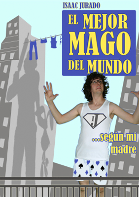 El mejor mago del mundo… Según mi madre → Teatreneu