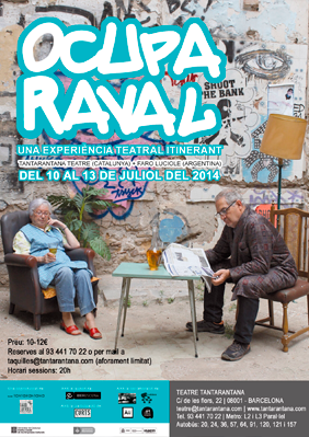 Ocupa Raval → Teatre Tantarantana
