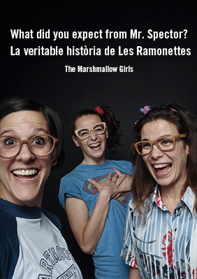 What did you expect from Mr. Spector? La veritable història de Les Ramonettes → Golem'S