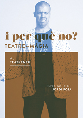 Mag Pota: I perquè no? → Teatreneu
