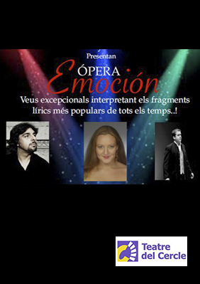 Ópera emoción → El Cercle de Gràcia
