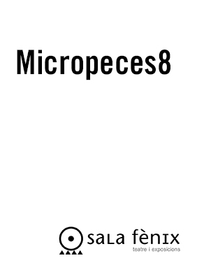 Micropeces8 → Sala Fènix
