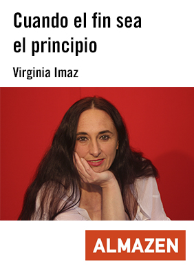 Cuando el fin sea el principio → Almazen Teatre
