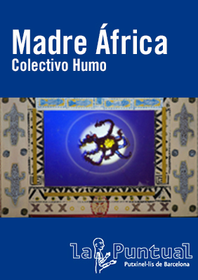 Madre África → La Puntual