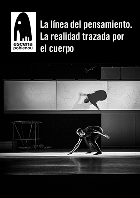 La línea del pensamiento. La realidad trazada por el cuerpo → Can Felipa