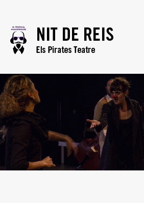 Els Pirates Teatre: Nit de reis → Teatre La Biblioteca