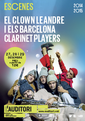 El clown Leandre i els Barcelona Clarinet Players → L'Auditori