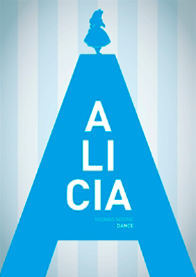 Thomas Noone Dance: Alícia → SAT! Sant Andreu Teatre