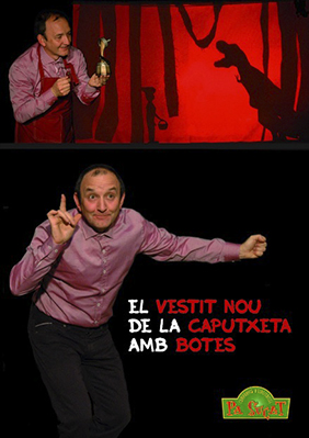El vestit nou de la Caputxeta amb botes → Teatre Tantarantana