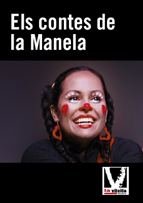 Els contes de la Manela → Teatre La Vilella