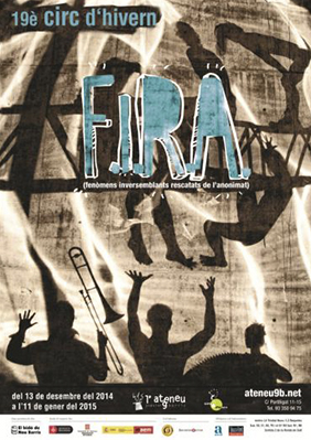 F.I.R.A: 19è Circ d'Hivern → Ateneu Popular 9Barris