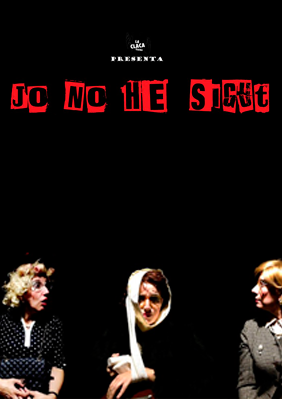 Jo no he sigut → Cafè Teatre Llantiol