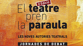 El teatre pren la paraula