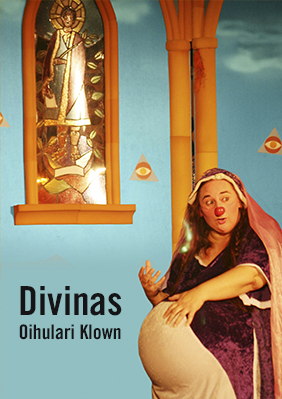 Oihulari Klown: Divinas → Almazen Teatre
