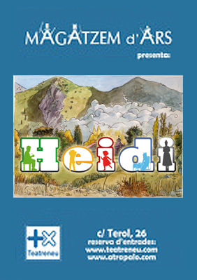 Magatzem d'Ars: Heidi → Teatreneu
