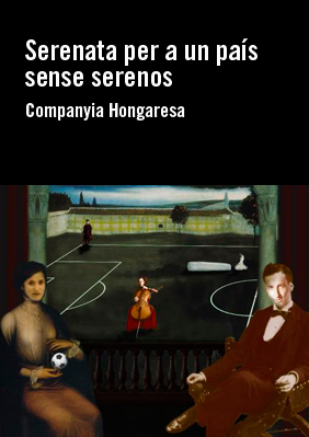 Serenata para un país sin serenos → Escenari Joan Brossa