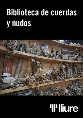 Biblioteca de cuerdas y nudos → Teatre Lliure - Montjuïc