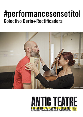 #performancesensetítol → Antic Teatre