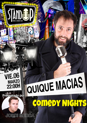 Comedy Nights: Quique Macías → Stand-Up Comedy Club