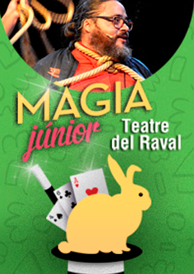 Màgia Júnior → Teatre del Raval