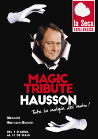Hausson: Magic Tribute