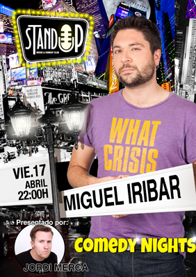 Comedy Nights: Miguel Iríbar → Stand-Up Comedy Club