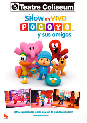 Pocoyó y sus amigos → Teatre Coliseum