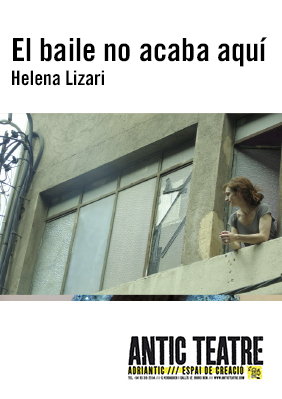 El baile no acaba aquí → Antic Teatre