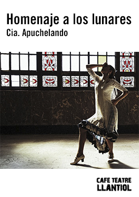 Homenaje a los lunares → Cafè Teatre Llantiol