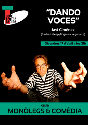 Javi Giménez: Dando voces → Jove Teatre Regina
