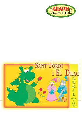 Sant Jordi i el drac → Eixample Teatre