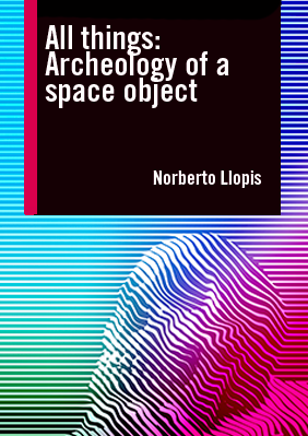 All things: Archeology of a space object → Antic Teatre